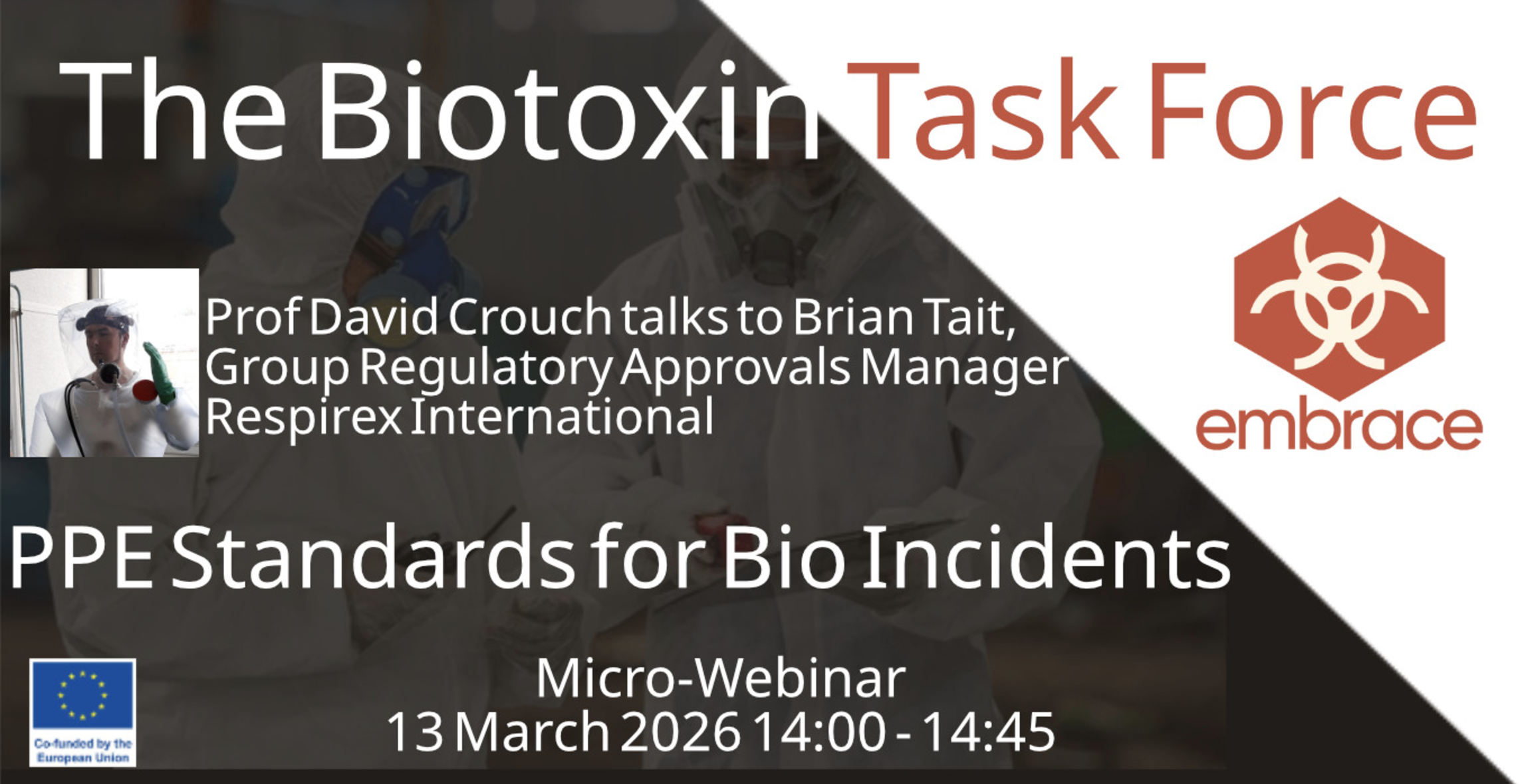EMBRACE Biotoxin Task Force - PPE Standards for Bio Incidents